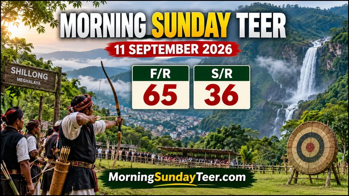 Morning Sunday Teer Result Today 11 September 2026 Shillong F/R 65 S/R 36